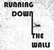 Running Down the Walls 2025