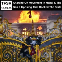 The “Gen Z” Uprising That Rocked The Nepalese State + 1st PGH Anarchist Book Fair